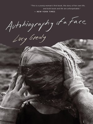 autobiography of a face autobiography of a face